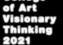 第２回「Visionary Thinking 」展